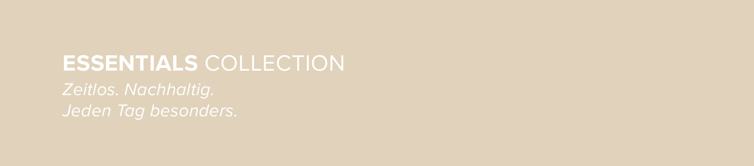Header David Fussenegger Essentials Collection, beiger Hintergrund